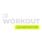 Ai Workout Generator